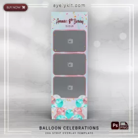 free 2x6 balloons photo booth templates PHOTO BOOTH OVERLAY PHOTOBOOTHOVERLAYEYELYKITHOWTOFREE-balloon-celebrations-2x6