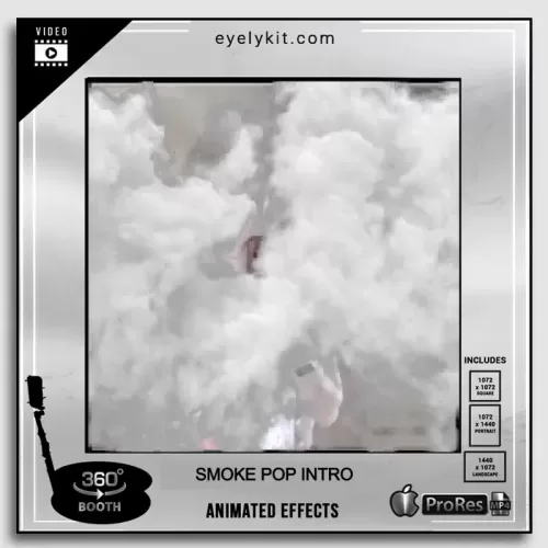 effects for curator live smoke-pop-intro-360-booth-animated-effects-template_1