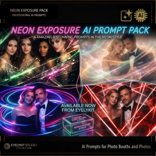 Neon Exposure AI Prompt Pack- Neon Exposure AI Prompts for photo booths and photos. Fotomaster AI prompts. Touchpix AI integration. Snappic AI templates. Darkroom software